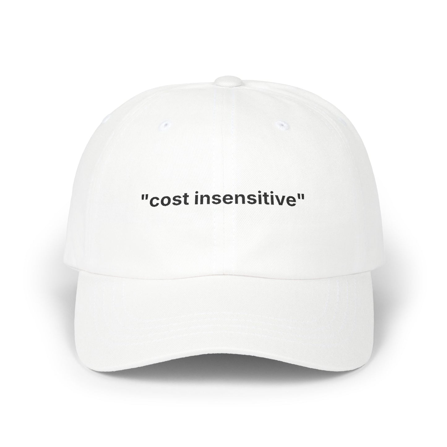 "cost insensitive" hat